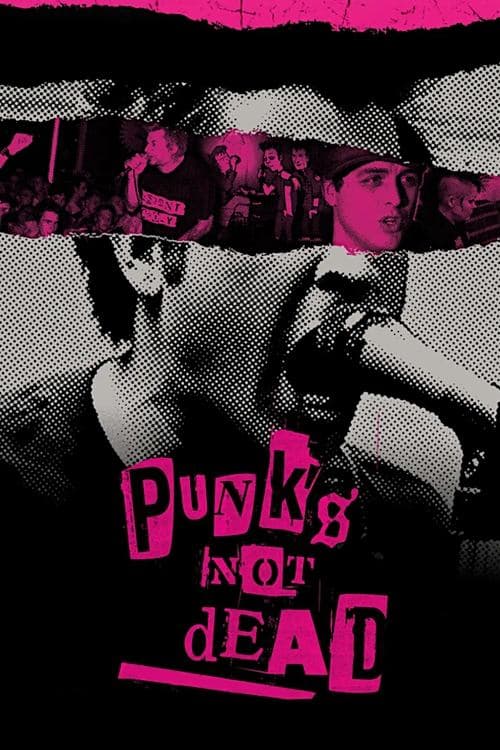 Punk's Not Deadのポスター