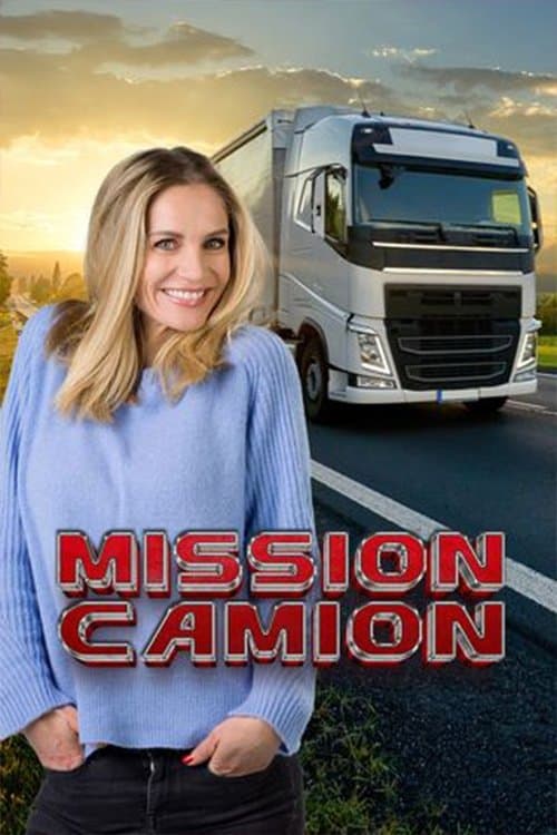 Mission Camion : C'est du lourd !のポスター