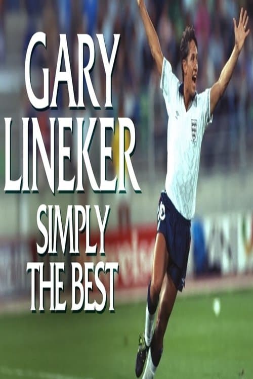 Gary Lineker - Simply The Bestのポスター