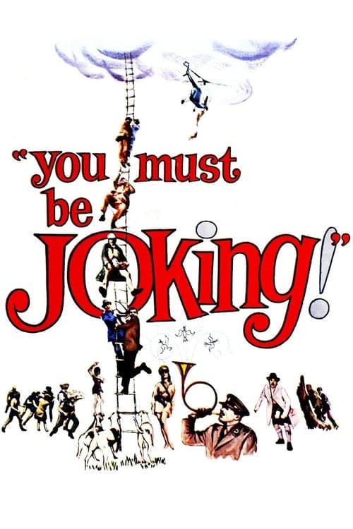 You Must Be Jokingのポスター
