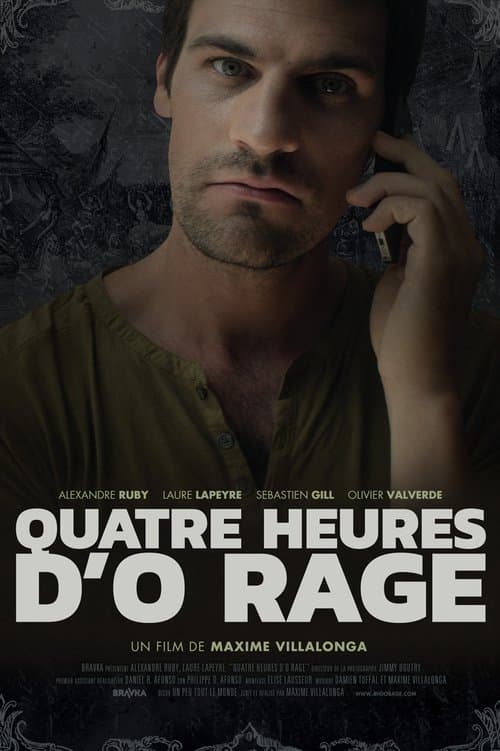Quatre heures d'Ô Rageのポスター