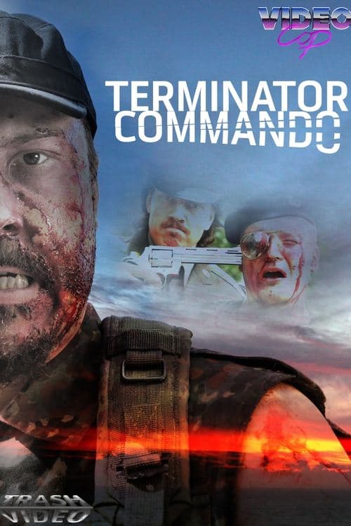 Video Cop: Terminator Commandoのポスター