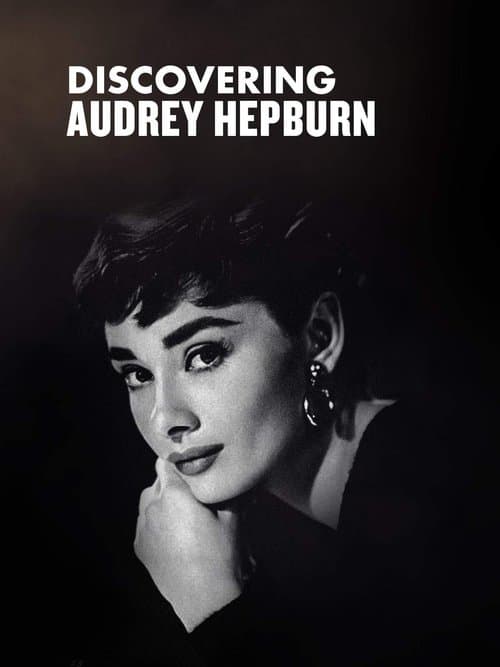 Discovering Audrey Hepburnのポスター