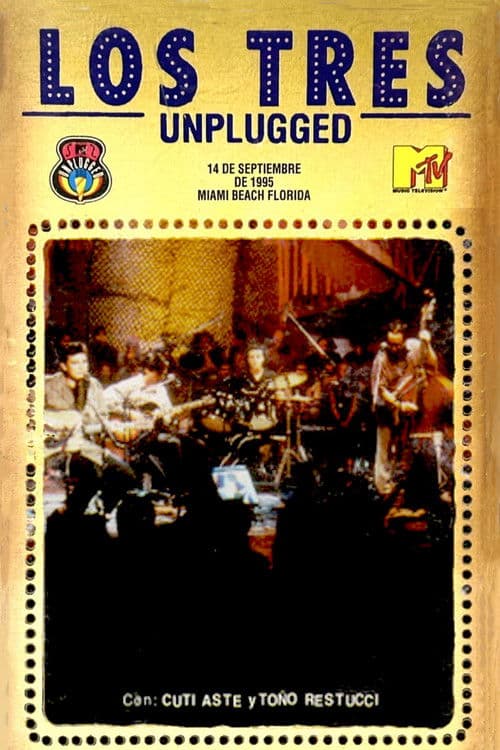 Los Tres: MTV Unpluggedのポスター