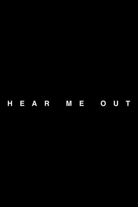 Hear Me Outのポスター