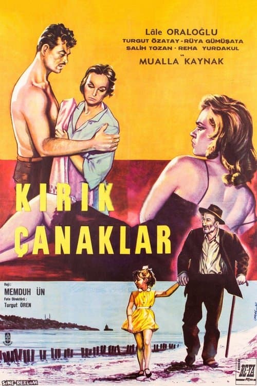 Kırık Çanaklarのポスター