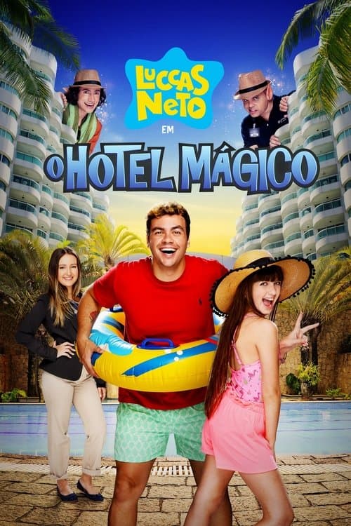 Luccas Neto em: O Hotel Mágicoのポスター