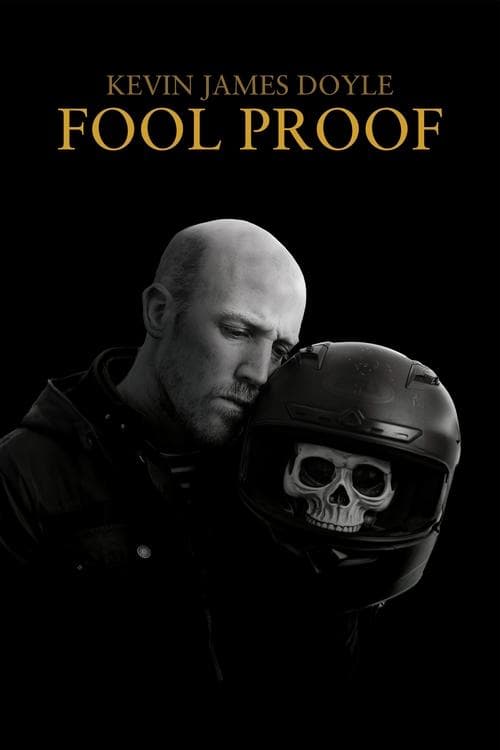 Kevin James Doyle: Fool Proofのポスター