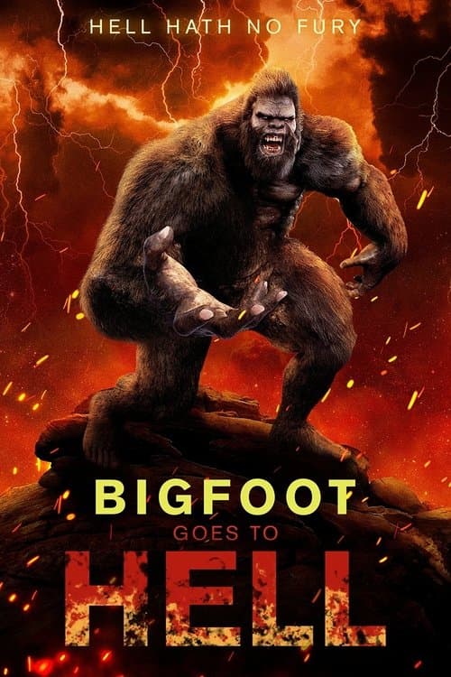 Bigfoot Goes to Hellのポスター