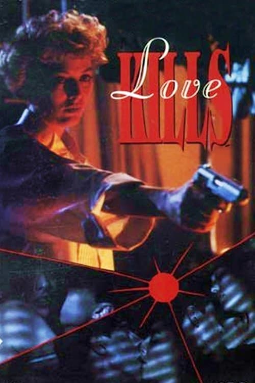 Love Killsのポスター