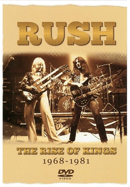 Rush: The Rise of Kings 1968-1981のポスター