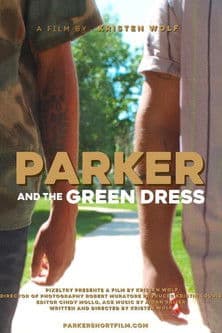 Parker and the Green Dressのポスター