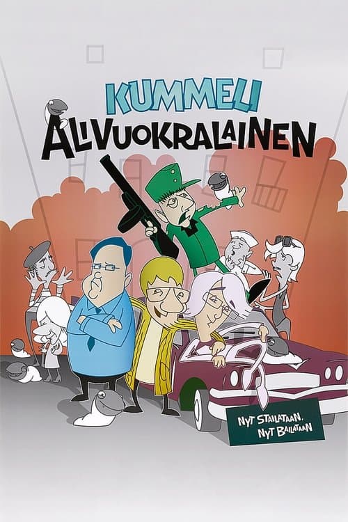 Kummeli Alivuokralainenのポスター
