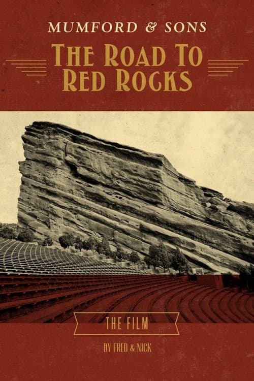 Mumford & Sons: The Road to Red Rocksのポスター