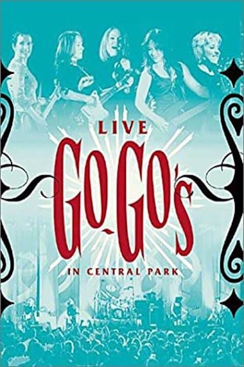 The Go-Go's - Live in Central Parkのポスター