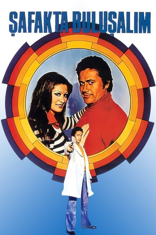 Şafakta Buluşalımのポスター