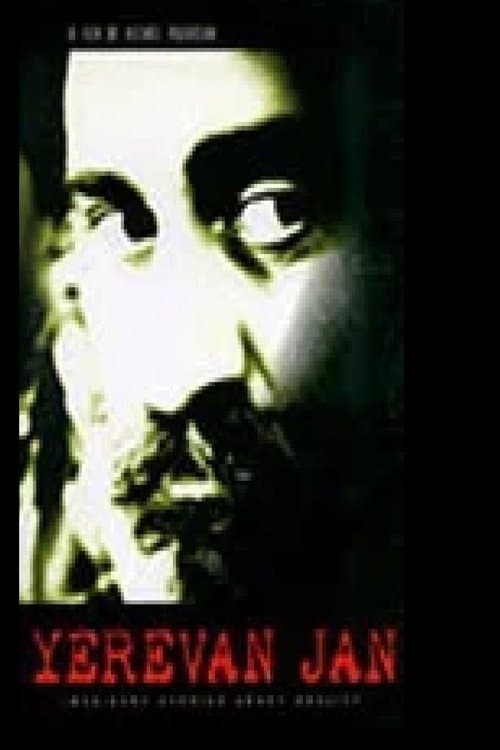 Yerevan Janのポスター
