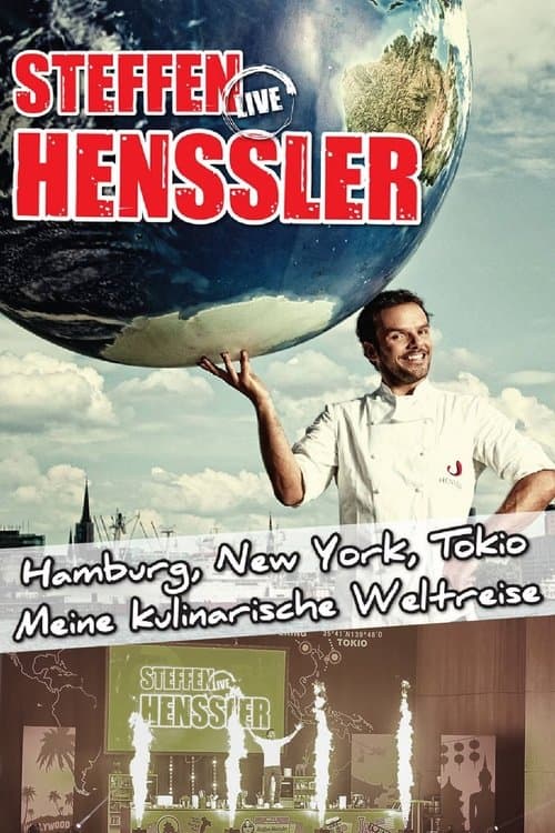 Steffen Henssler live! Hamburg, New York, Tokioのポスター