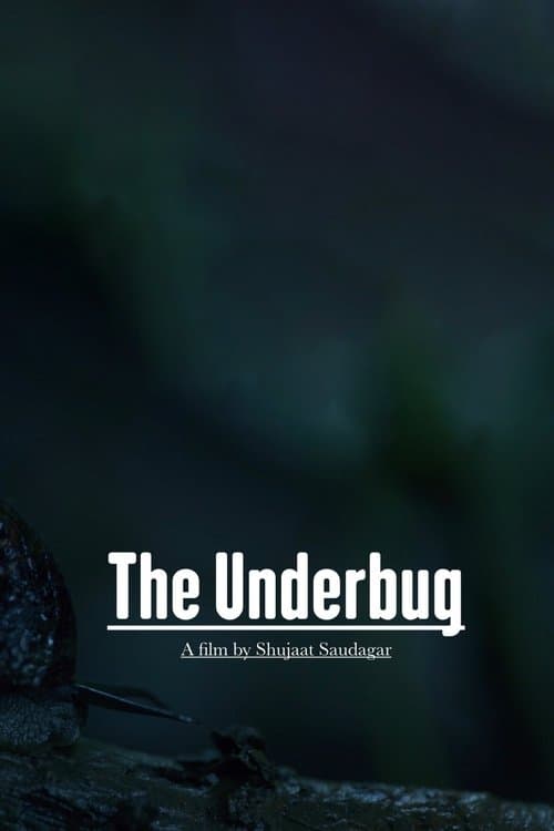 The Underbugのポスター