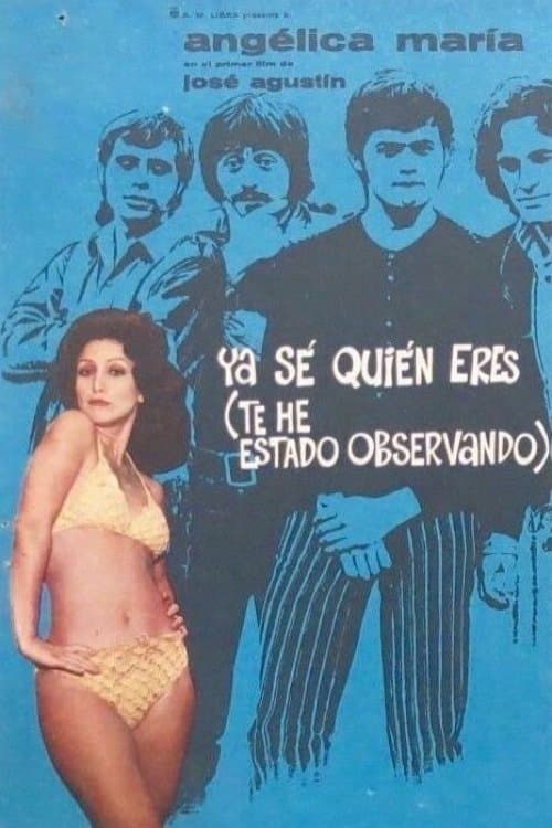 Ya se quien eres (te he estado observando)のポスター