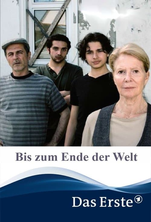 Bis zum Ende der Weltのポスター