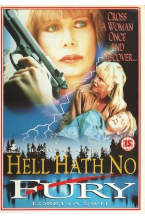 Hell Hath No Furyのポスター