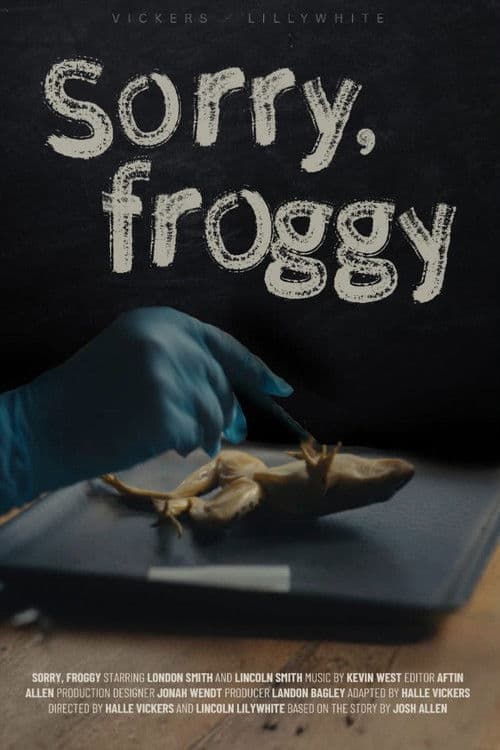 Sorry, Froggyのポスター