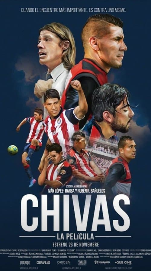 Chivas: La películaのポスター