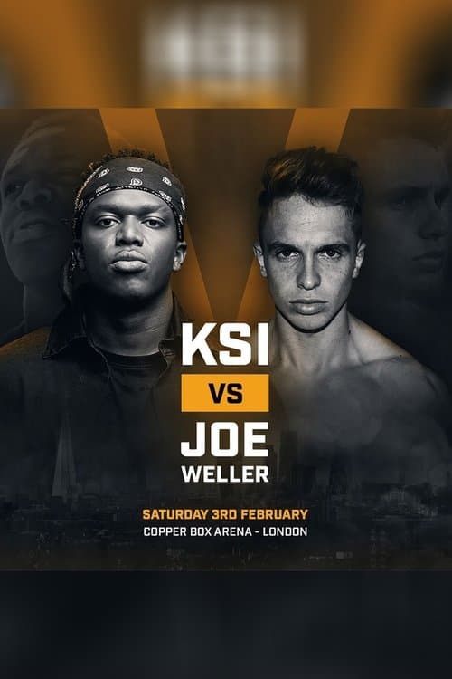 KSI vs. Weller Live at the Copper Box Arenaのポスター
