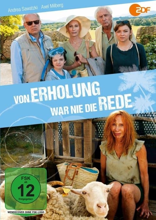 Von Erholung war nie die Redeのポスター