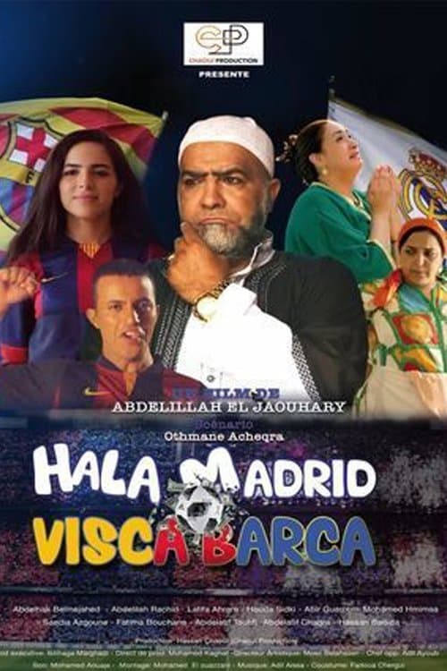 hala Madrid Visca Barcaのポスター