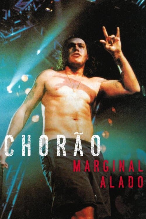 Chorão: Marginal Aladoのポスター