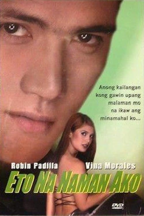 Eto Na Naman Akoのポスター