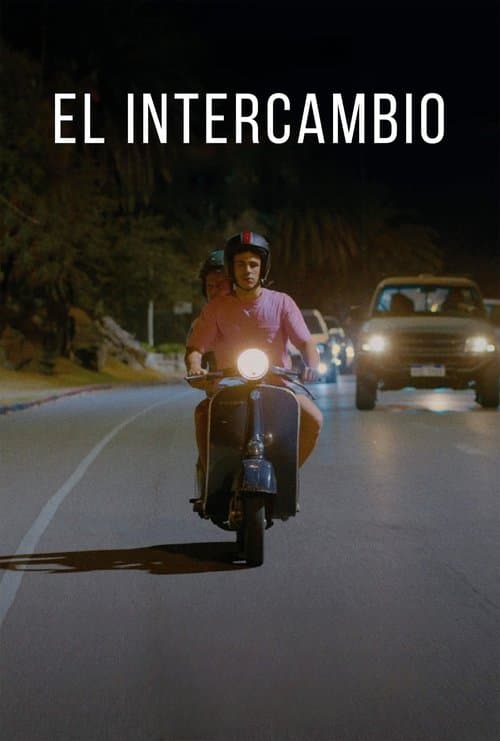 El intercambioのポスター