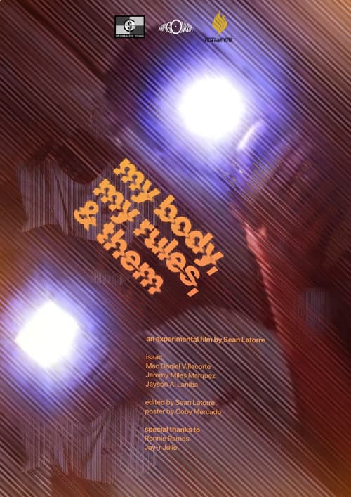 My Body, My Rules, & Themのポスター