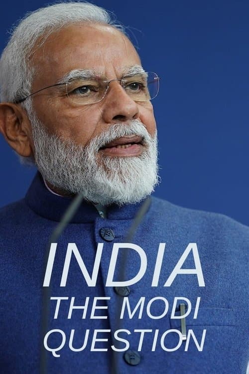 India: The Modi Questionのポスター