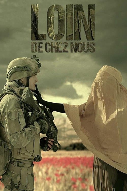 Loin de chez nousのポスター