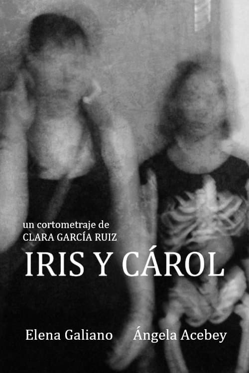 Iris y Cárolのポスター