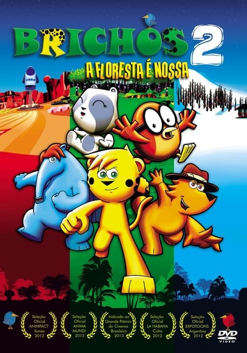 Brichos 2: A Floresta é Nossaのポスター