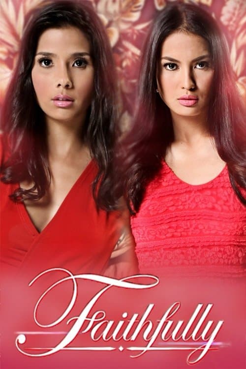 Faithfullyのポスター