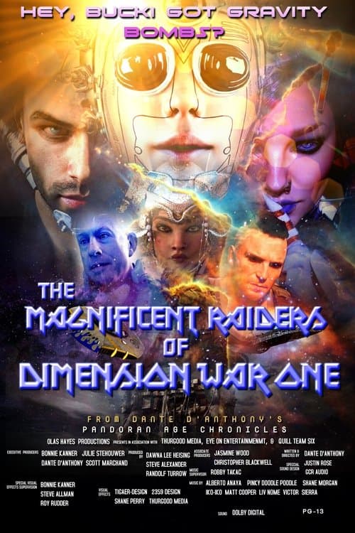The Magnificent Raiders of Dimension War Oneのポスター