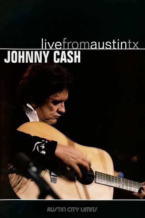 Johnny Cash: Live from Austin, TXのポスター