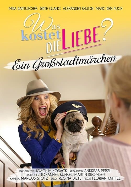 Was kostet die Liebe? - Ein Großstadtmärchenのポスター