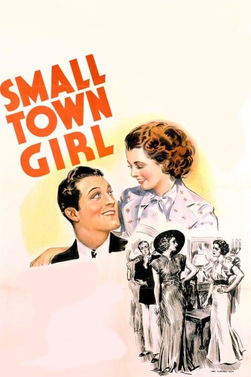 Small Town Girlのポスター