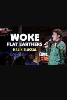 Malik Elassal: Woke Flat Earthersのポスター