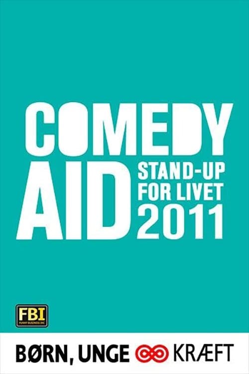 Comedy Aid 2011のポスター
