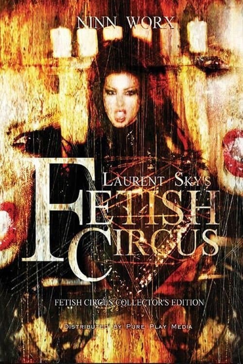 Fetish 4: Circusのポスター