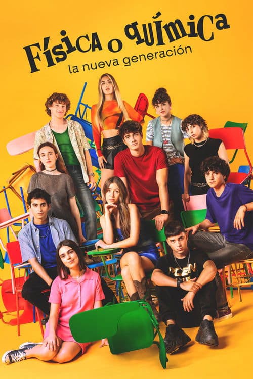 Física o química: La nueva generaciónのポスター