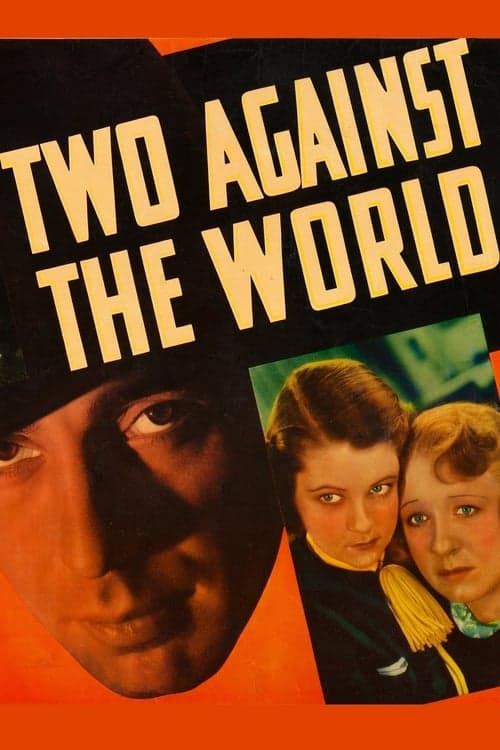 Two Against the Worldのポスター