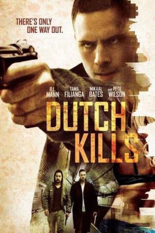 Dutch Killsのポスター